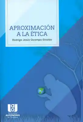 Aproximación a la Ética - Rodrigo Jesús Ocampo