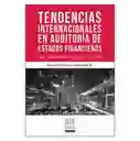 Tendencias Internacionales en Auditoría de Estados Financieros