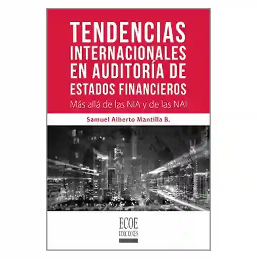 Tendencias Internacionales en Auditoría de Estados Financieros