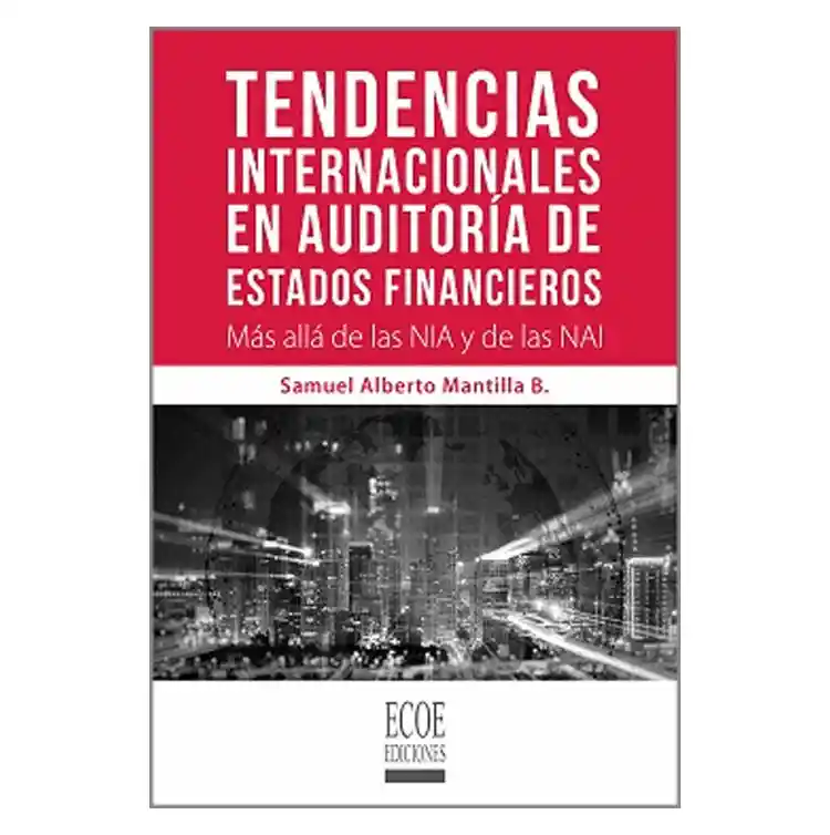 Tendencias Internacionales en Auditoría de Estados Financieros