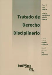 Tratado de Derecho Disciplinario Tomo III - Carlos Gómez