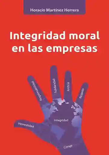 Integridad Moral en Las Empresas