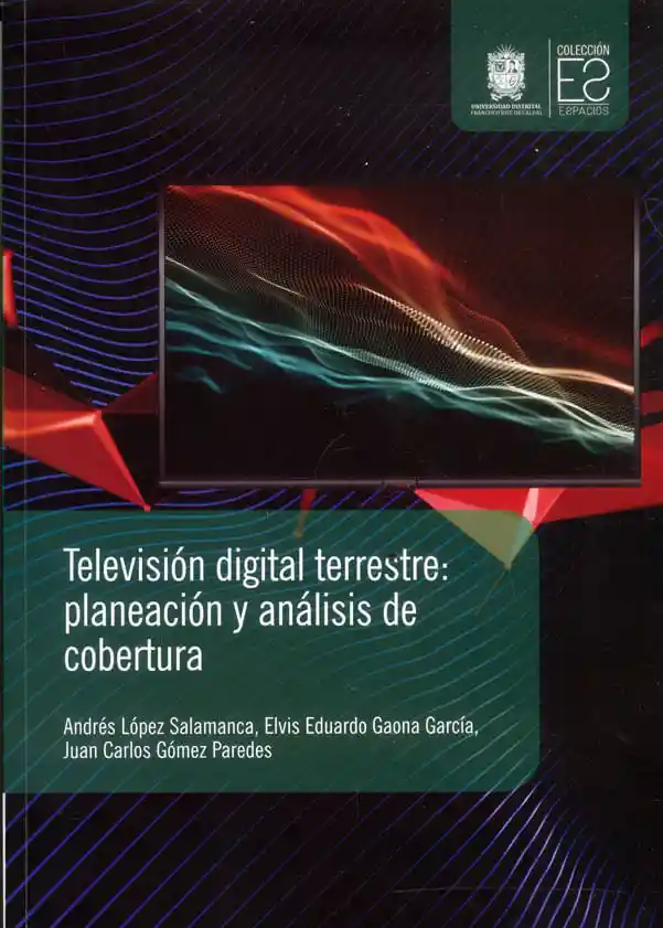 Televisión digital terrestre: planeación y análisis de cobertura