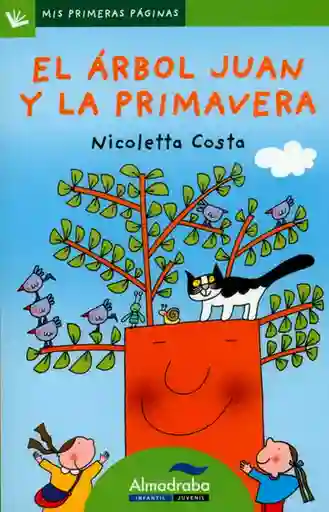 Primavera El Árbol Juan Y La - Nicoletta Costa
