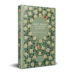 T30 Lady Susan. Los Watson. Sanditon Jane Austen