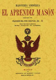 El Aprendiz Masón - Francisco Del Pino
