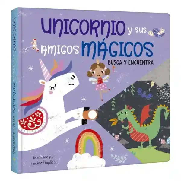 Colección Busca y Encuentra Linterna Unicornio y Amigos Mágicos
