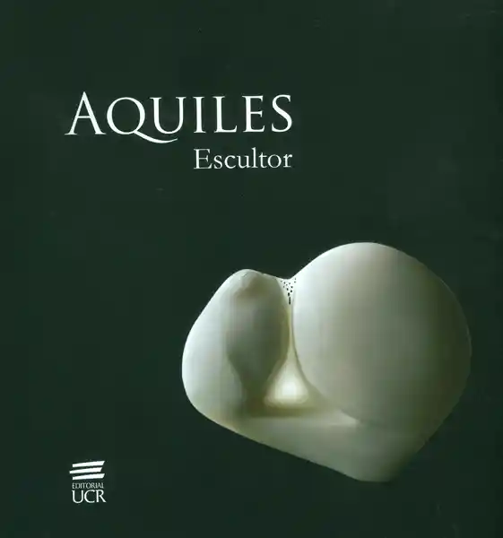 Aquiles Escultor - VV.AA