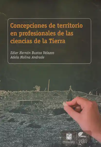 Concepciones de Territorio en Profesionales de Las Ciencias