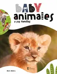 Baby Animales y Sus Familias - Sin Fronteras