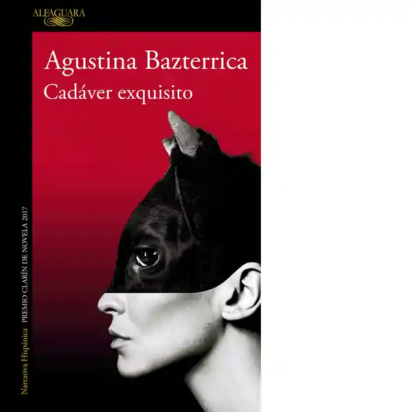 Cadáver Exquisito - Bazterrica Agustina