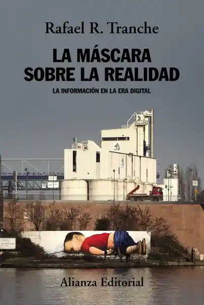 La Máscara Sobre La Realidad