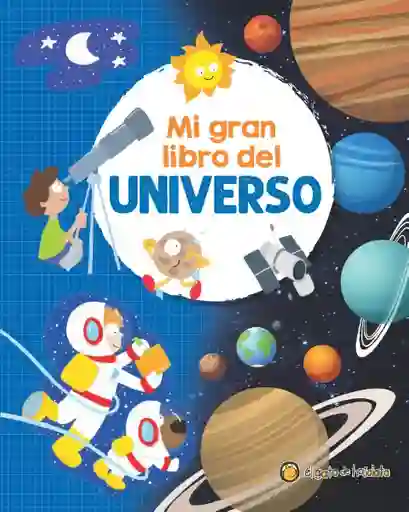 Mi Gran Libro Del Universo - Penguin Random House