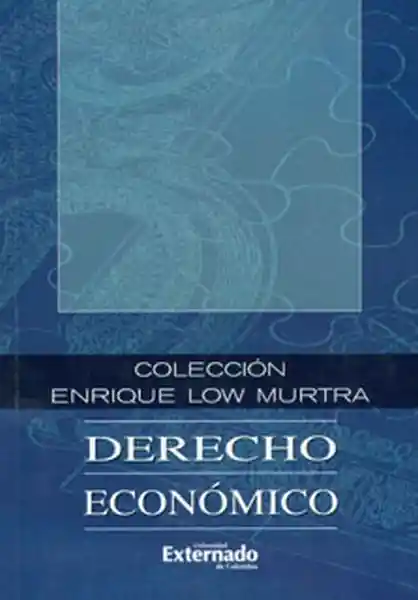 Derecho económico. Tomo VI