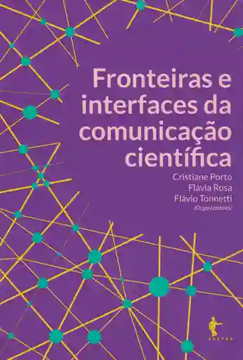 Fronteiras e interfaces da comunicação científica