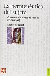 La Hermenéutica Del Sujeto - Michel Foucault