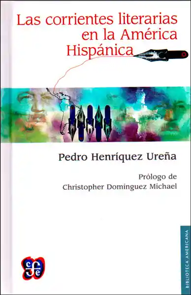 Las Corrientes Literarias en la América Hispánica