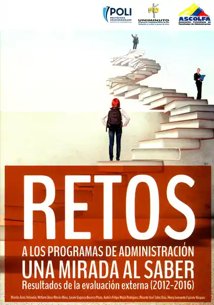 Retos a los programas de administración una mirada al saber. Resultados de la evaluación externa (2012-2016)