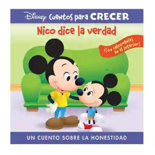 Cuentos Nico Dice La Verdad, Disney