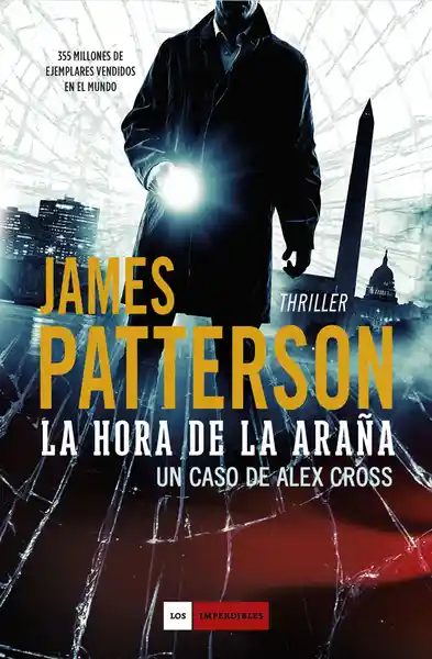 La Hora de la Araña Un Caso de Alex Cross - James Patterson