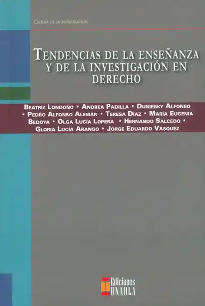 Tendencias de la Enseñanza y de la Investigación en Derecho
