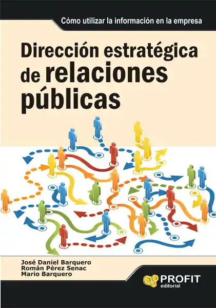 Dirección Estratégica de Relaciones Públicas