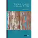 El Arte De La Lectura En Tiempos De Crisis.
