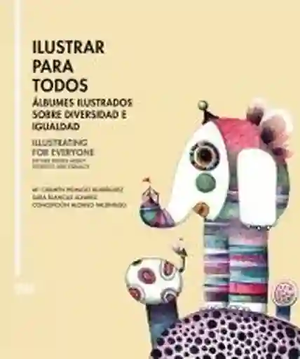 Ilustrar Para Todos - VV.AA