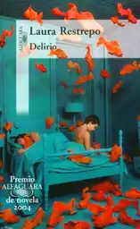 Delirio - Laura Restrepo