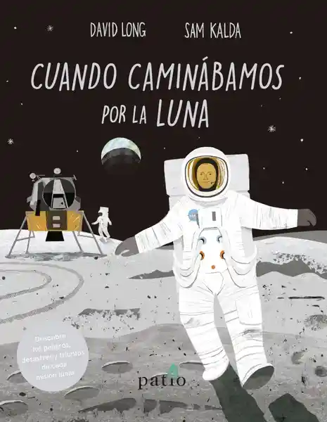 Cuando Caminábamos Por la Luna - David Long - Sam Kalda