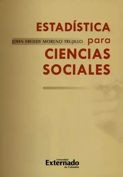 Estadística Para Ciencias Sociales - John Freddy Moreno Trujillo