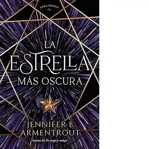 La Estrella Más Oscura - Armentrout Jennifer L