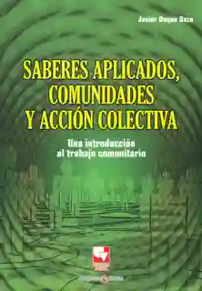 AdeS Saberes Aplicados Comunid Y Accion Colectiva