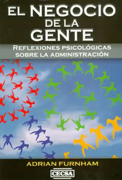 El Negocio de la Gente. Reflexiones Psicológicas