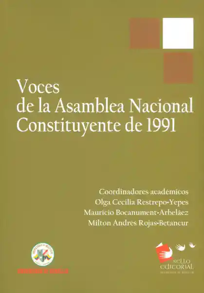 Voces de la Asamblea Nacional Constituyente de 1991 - VV.AA