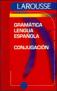 Gramática Lengua Española Conjugación - VV.AA