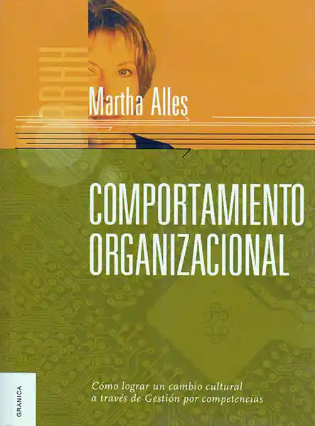 Comportamiento Organizacional - Martha Alles