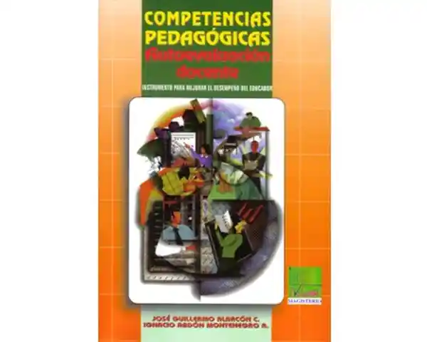 Competencias Pedagógicas. Autoevaluación Docente y Desempeño