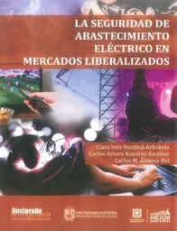 La Seguridad de Abastecimiento Eléctrico en Mercados