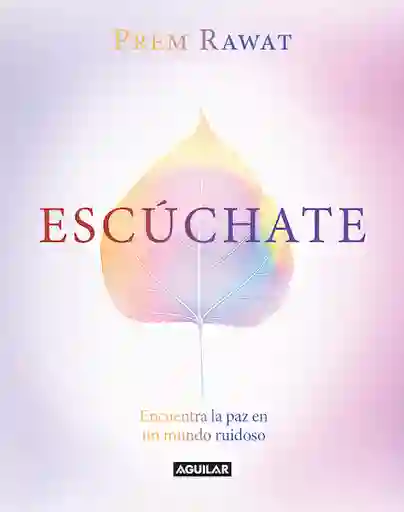 Escúchate