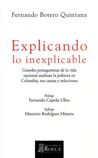 Botero Explicando Lo Inexplicable - Fernando Quintana