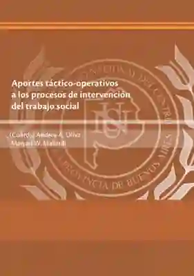 Aportes Táctico-Operativos a Los Procesos de Intervención