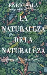 La Naturaleza de la Naturaleza - Sala Enric