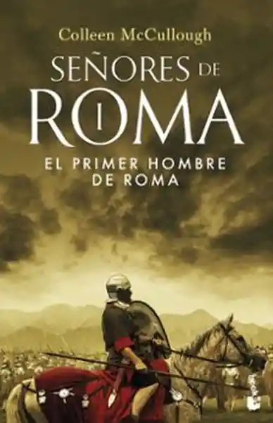 El Primer Hombre de Roma - Mccullough Colleen