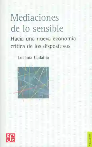 Con la introducción del término "dispositivo", Foucault buscó modificar las categorías con las que la tradición ilustrada había analizado el poder político. De este modo, postuló una nueva teoría del poder y provocó un desplazamiento de su objetivo, desde la capacidad de dar muerte hacia la gestión y el control sobre la vida. Las derivas posteriores del pensamiento biopolítico, con los italianos Giorgio Agamben y Roberto Esposito como sus principales representantes, tendieron a destacar el carácter constrictivo de los dispositivos, dejando de lado las posibilidades intrínsecas de resistencia que ya el mismo Foucault había planteado en su obra tardía. Luciana Cadahia retoma este aspecto de la teoría foucaultiana no solo para mostrar el carácter abierto y reversible de los dispositivos, sino también para adentrarse en una dimensión muy poco explorada por los herederos de Foucault, a saber: el papel de la sensibilidad en la configuración de los dispositivos. Así, desplaza los debates contemporáneos en tomo a este concepto e indaga el vinculo entre Foucault y los filósofos de la Modernidad, Hegel y Schiller en especial, con el objeto de resituar sus trabajos en el terreno de la filosofía, encontrar conexiones entre los problemas que plantean y repensar la relación de la filosofía consigo misma. Mediaciones de lo sensible se propone recuperar el compromiso de la filosofía con el presente, "puesto que esta no debería limitarse a denunciar cuáles son las categorías políticas de pensamiento que dominan nuestras formas de existencia y los sistemas filosóficos de la Modernidad que las impulsaron, sino ver en qué medida las formas actuales de existencia posibilitan una reapropiación y desvíos de la tradición filosófica de la Modernidad"