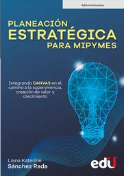 Planeación Estratégica Para Mipymes