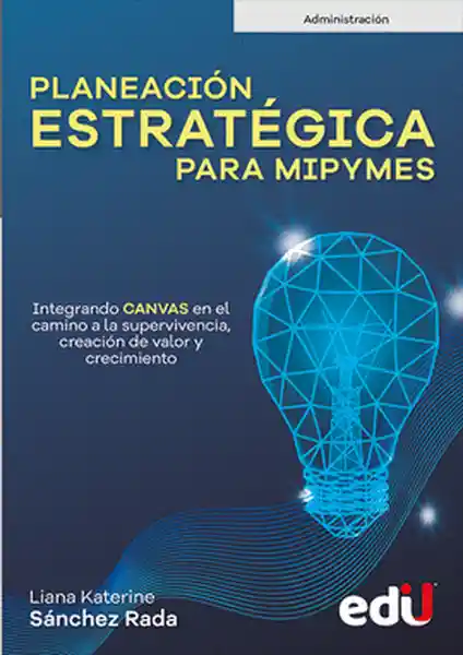 Planeación Estratégica Para Mipymes