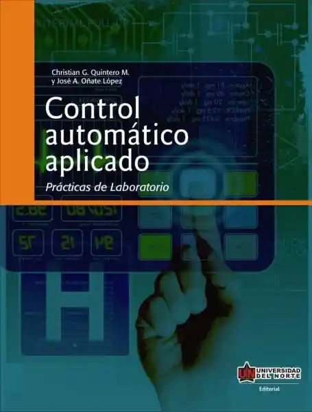 Control Automático Aplicado. Prácticas de Laboratorio
