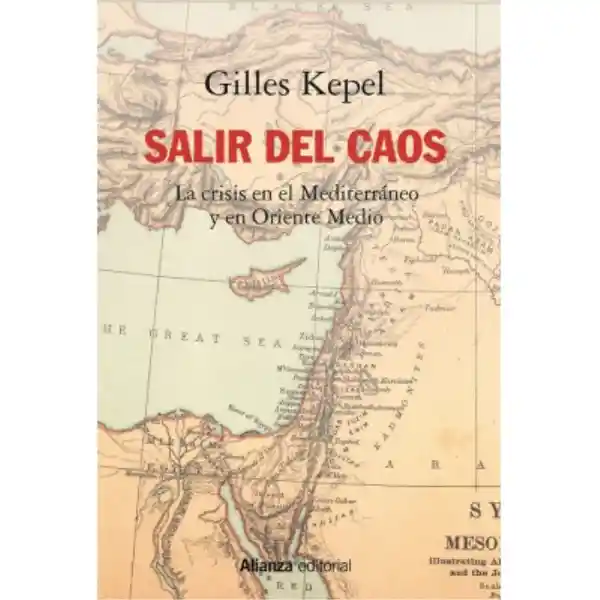 Salir Del Caos - Gilles Kepel
