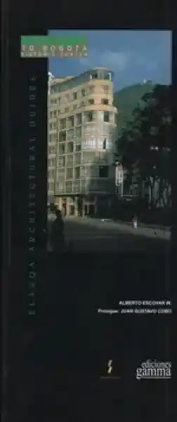 Elarqa Architectural Guide to Bogotá Historic Center 2